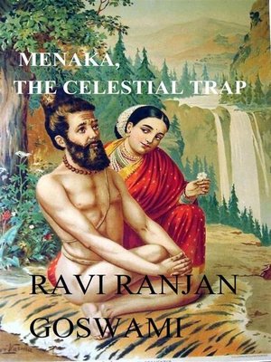 cover image of Menaka, the celestial trap